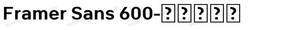 Framer Sans 600字体转换